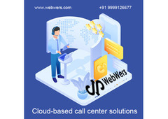  Cloud-based Call Center Solutions in India - Webwers Cloudtech